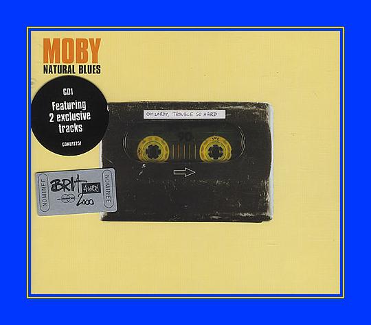 Moby blues. Moby natural Blues. Natural Blues 2006 Digital Remaster Moby. Moby natural Blues альбом. Moby natural Blues [Audio hq].